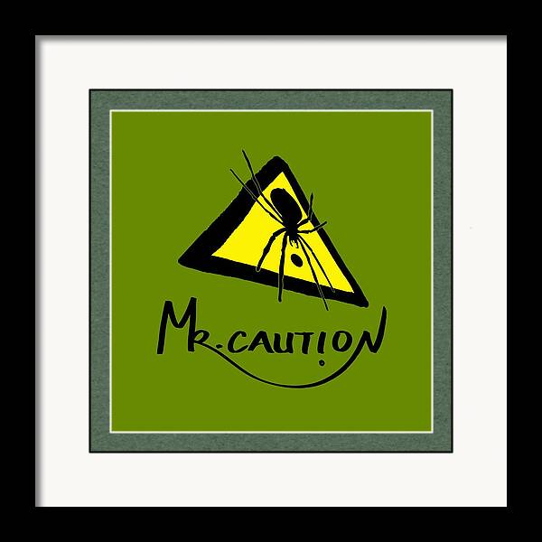 Mr. Caution Logo Framed Print featuring the painting Mr Caution Logo by Mr Caution