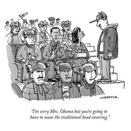 I'm Sorry Mrs. Obama But You're Going by Joe Dator