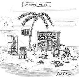A Desert Island Full Of Outdated And Obsolete by Mort Gerberg