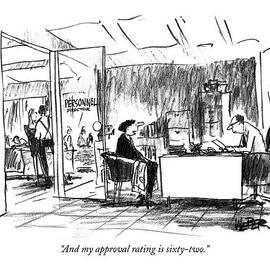 And My Approval Rating Is Sixty-two by Robert Weber