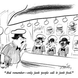 And Remember  -  Only Junk People Call It Junk by Donald Reilly