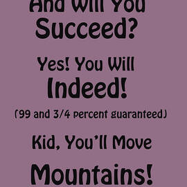 And will you succeed - Dr Seuss - Lilac by Georgia Clare