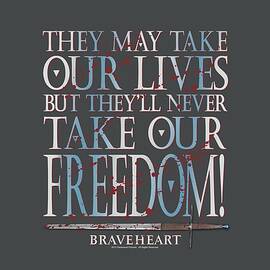 Braveheart - Freedom by Brand A