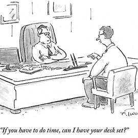 Can I Have Your Desk Set by Mike Twohy