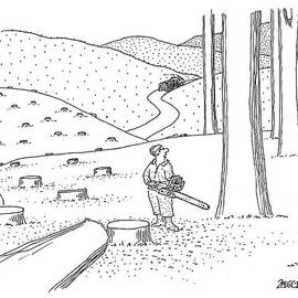 Caption Contest. A Lumberjack Stands In A Forest by Jack Ziegler