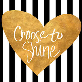 Choose To Shine by South Social Studio