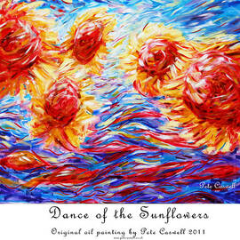 Dance of the Sunflowers by Pete Caswell