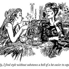 Frankly, I Find Style Without Substance A Hell by William Hamilton