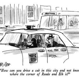 How Can You Drive A Cab In This City And Not Know by Warren Miller