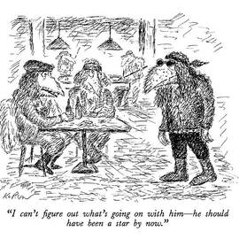 I Can't Figure Out What's Going On With Him - by Edward Koren