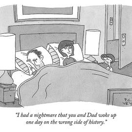 I Had A Nightmare That You And Dad Woke Up One by Peter C. Vey