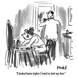 I Looked Better Before I Tried To Look My Best by Frank Modell