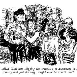 I Talked Vladi Into Skipping The Transition by William Hamilton
