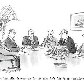 I Understand Mr. Gunderson Has An Idea He'd Like by Charles Saxon