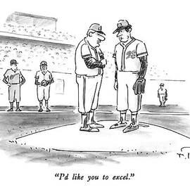 I'd Like You To Excel by Mike Twohy