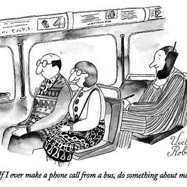 If I Ever Make A Phone Call From A Bus by Victoria Roberts