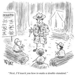 I'll Teach You How To Make A Double Standard by Christopher Weyant