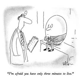 I'm Afraid You Have Only Three Minutes To Live by Arnie Levin