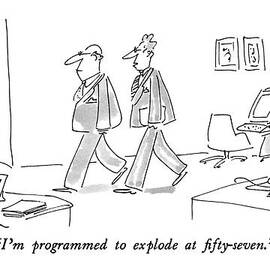 I'm Programmed To Explode At Fifty-seven by Dean Vietor