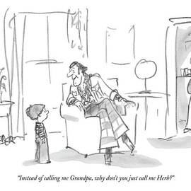Instead Of Calling Me Grandpa by Robert Weber