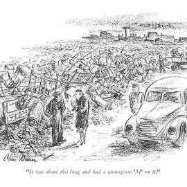 It Was About This Long And Had A Monogram 'm' by Alan Dunn