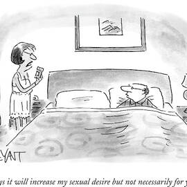 It Will Increase My Sexual Desire But by Christopher Weyant