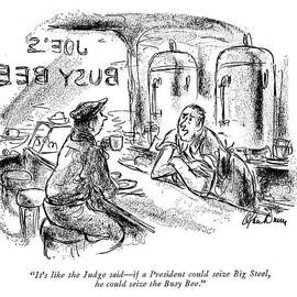 It's Like The Judge Said - If A President by Alan Dunn