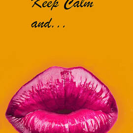 Keep Calm and smooch