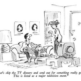 Let's Skip The Tv Dinners And Send by Lee Lorenz