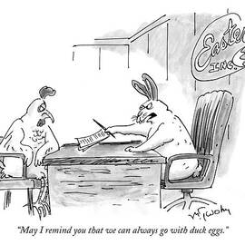 May I Remind You That We Can Always Go With Duck by Mike Twohy
