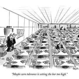 Maybe Zero Tolerance Is Setting The Bar Too High by Lee Lorenz