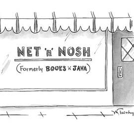 Net 'n' Nosh
Formerly Books 'n' Java by Mike Twohy