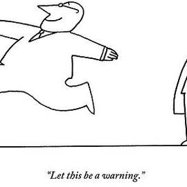 On The Right Side Of The Frame Is A Man In A Suit by Charles Barsotti