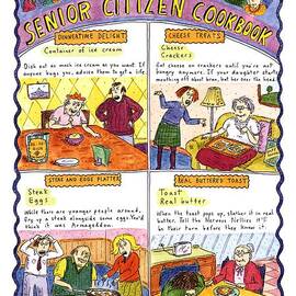 Recipes From The Revised Senior Citizen Cookbook by Roz Chast