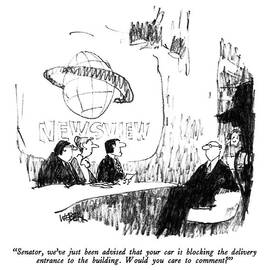 Senator, We've Just Been Advised That Your Car by Robert Weber