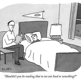 Shouldn't You Be Reading That To Me Out Loud Or by Peter C. Vey