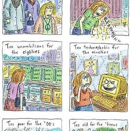 Six Panels Showing How A Woman Is Unable To Fit by Roz Chast