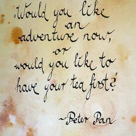 Tea Quote from Peter Pan