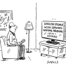 Text On The Tv: English People With Servants by David Sipress