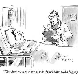 That Liver Went To Someone Who Doesn't Have Such by Mike Twohy