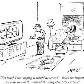The Longest I've Gone In Months Without Thinking by David Sipress