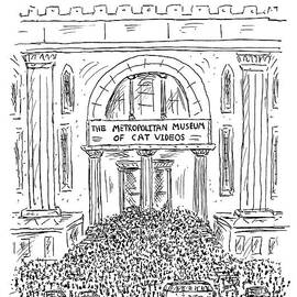 The Metropolitan Museum Of Cat Videos Thronged by David Sipress