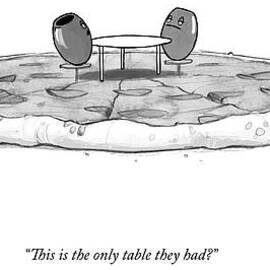 Two Olives Sit At A Small Table On A Pizza by Will McPhail