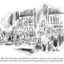 We Also Think There Should Be An Escalator Clause by Alan Dunn