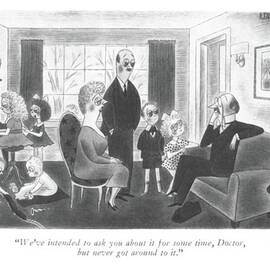 We've Intended To Ask You About It For Some Time by Richard Taylor