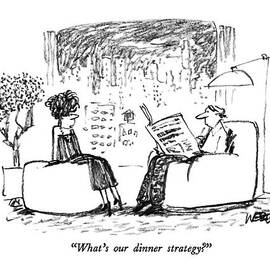What's Our Dinner Strategy? by Robert Weber