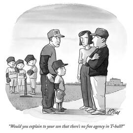 Would You Explain To Your Son That There's No by Harry Bliss