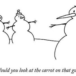 Would You Look At The Carrot On That Guy! by Charles Barsotti
