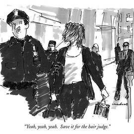 Yeah, Yeah, Yeah.  Save It For The Hair Judge by Michael Crawford