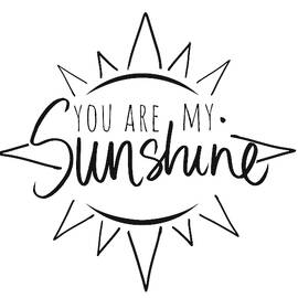 You Are My Sunshine With Sun by South Social Studio